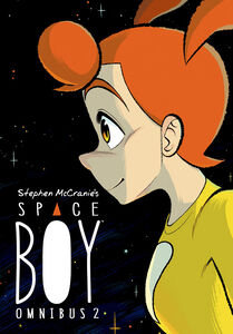 Space Boy Graphic Novel Omnibus Volume 2