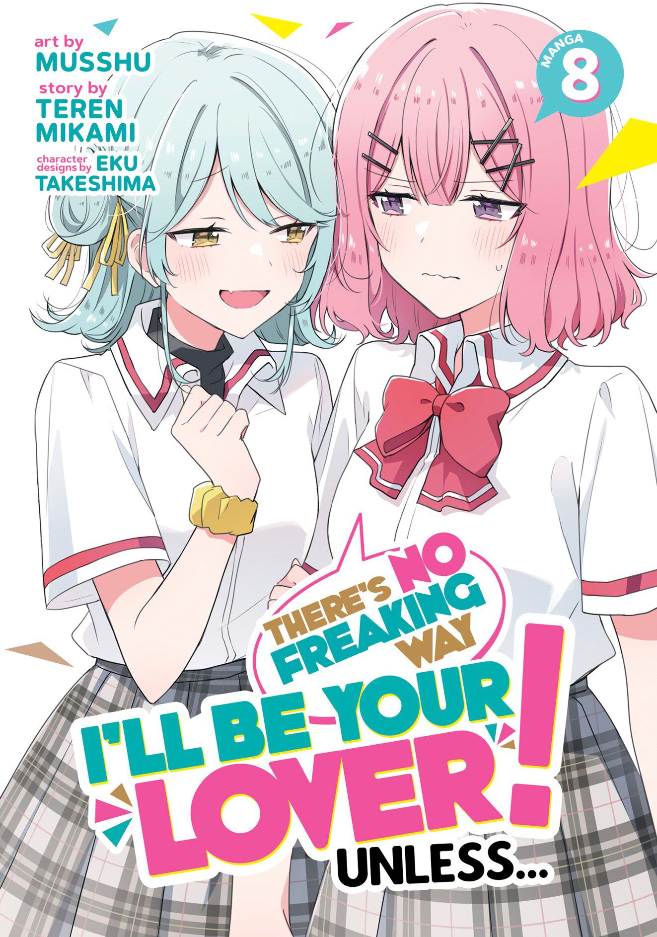 theres-no-freaking-way-ill-be-your-lover-unless-manga-volume-8