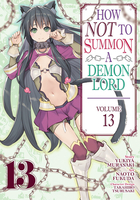 How NOT to Summon a Demon Lord Manga Volume 13 image number 0
