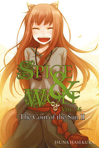 Spice & Wolf Novel Volume 16