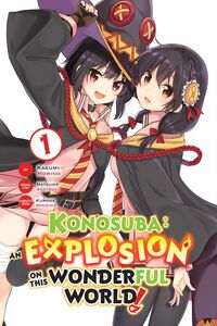 Konosuba: An Explosion on This Wonderful World! Manga Volume 1
