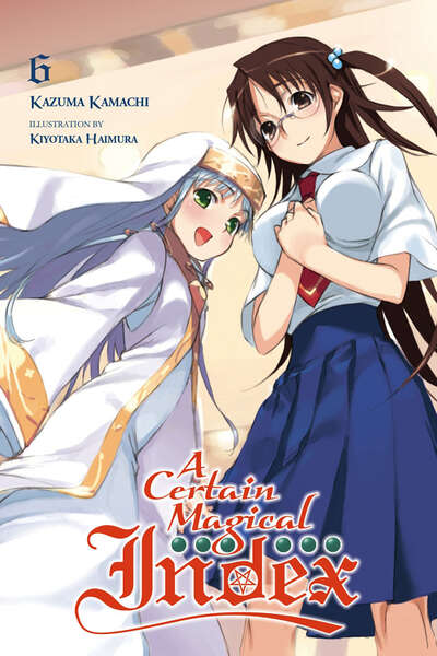 A Certain Magical Index Novel Volume 6