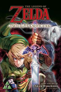 The Legend of Zelda: Twilight Princess Manga Volume 6
