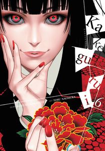 Kakegurui: Compulsive Gambler Manga Volume 6