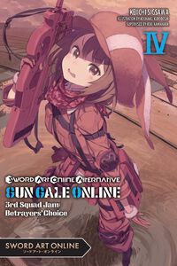 Sword Art Online Alternative Gun Gale Online Novel Volume 4