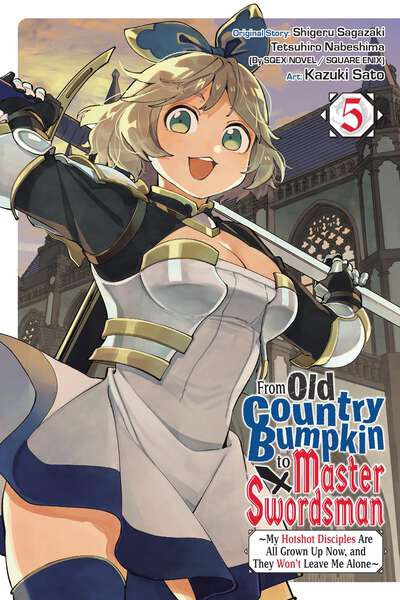From Old Country Bumpkin to Master Swordsman Manga Volume 5