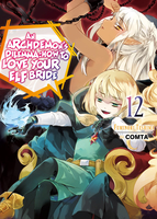 An Archdemon's Dilemma: How to Love Your Elf Bride Novel Volume 12 image number 0