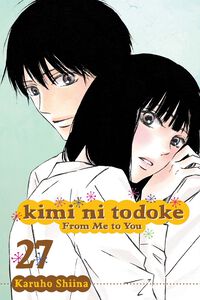 Kimi ni Todoke: From Me to You Manga Volume 27