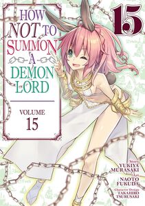 How NOT to Summon a Demon Lord Manga Volume 15
