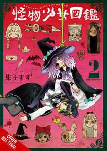 The Illustrated Guide to Monster Girls Manga Volume 2