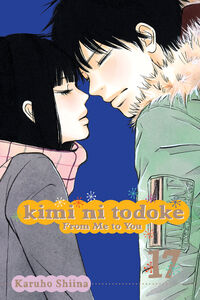 Kimi ni Todoke: From Me to You Manga Volume 17