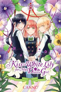 Kiss and White Lily for My Dearest Girl Manga Volume 6