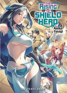The Rising of the Shield Hero Novel Volume 10