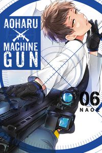 Aoharu X Machinegun Manga Volume 6