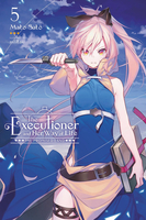 The Executioner and Her Way of Life Novel Volume 5 image number 0