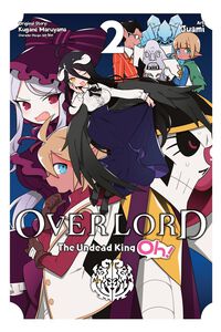 Overlord: The Undead King Oh! Manga Volume 2