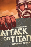 Attack on Titan: Colossal Edition Manga Volume 1 image number 0