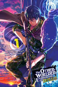 The Otherworlder, Exploring the Dungeon Manga Volume 1