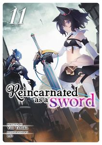 Reincarnated as a Sword Novel Volume 11
