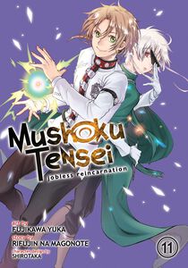 Mushoku Tensei: Jobless Reincarnation Manga Volume 11