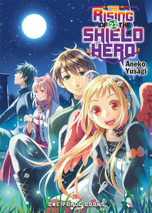 The Rising of the Shield Hero Novel Volume 22