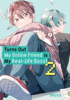 Turns Out My Online Friend is My Real-Life Boss! Manga Volume 2 image number 0