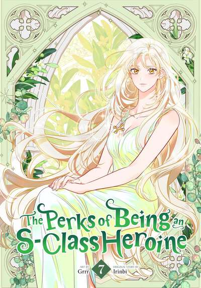The Perks of Being an S-Class Heroine Manhwa Volume 7