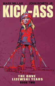 Kick-Ass The Dave Lizewski Years Book Two Graphic Novel