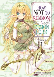 How NOT to Summon a Demon Lord Novel Volume 1