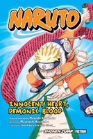 Naruto: Innocent Heart, Demonic Blood Novel image number 0