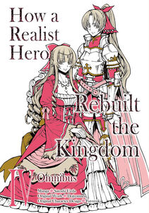 How a Realist Hero Rebuilt the Kingdom Manga Omnibus Volume 4