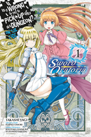Is It Wrong to Try to Pick Up Girls in a Dungeon? On the Side: Sword Oratoria Manga Volume 1 image number 0
