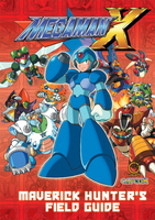 Mega Man X: Maverick Hunter's Field Guide (Hardcover) image number 0