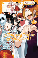 A Terrified Teacher at Ghoul School Manga Volume 10 image number 0