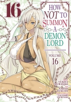 How NOT to Summon a Demon Lord Manga Volume 16 image number 0
