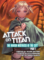 Attack on Titan: The Harsh Mistress of the City Novel Volume 1 image number 0