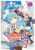 The Weakest Tamer Began a Journey to Pick Up Trash Manga Volume 5 image number 0