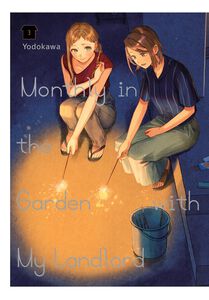 Monthly in the Garden with My Landlord Manga Volume 3