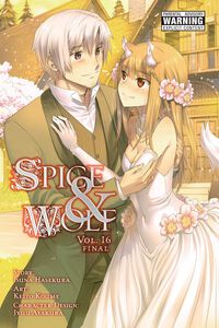 Spice & Wolf Manga Volume 16