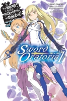 Is It Wrong to Try to Pick Up Girls in a Dungeon? On the Side: Sword Oratoria Novel Volume 1 image number 0
