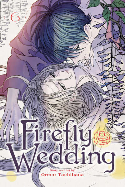 Firefly Wedding Manga Volume 6