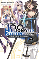 I Kept Pressing the 100-Million-Year Button and Came Out on Top Novel Volume 2 image number 0