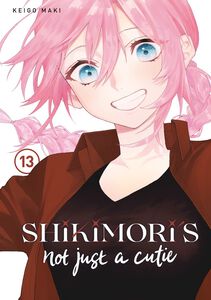Shikimori's Not Just a Cutie Manga Volume 13