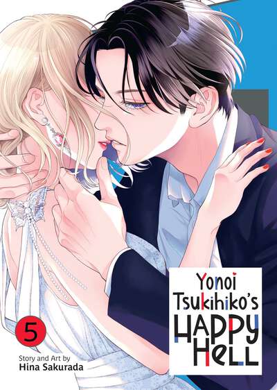 Yonoi Tsukihiko's Happy Hell Manga Volume 5