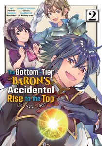 The Bottom-Tier Baron's Accidental Rise to the Top Manga Volume 2