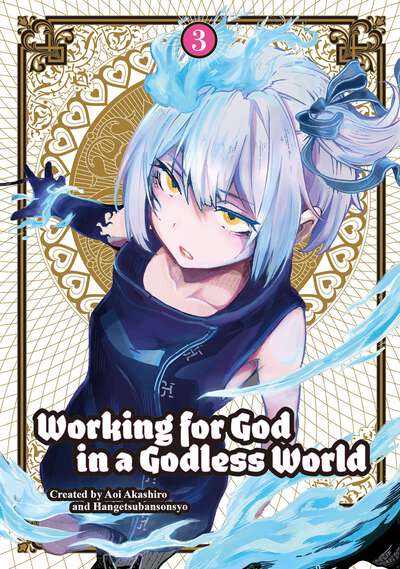 Working for God in a Godless World Manga Volume 3
