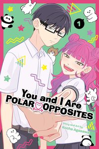 You and I Are Polar Opposites Manga Volume 1
