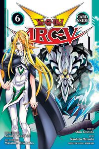 Yu-Gi-Oh! Arc-V Manga Volume 6