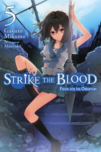 Strike the Blood Novel Volume 5