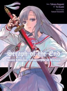 Seraph of the End: Guren Ichinose: Catastrophe at Sixteen Manga Volume 2